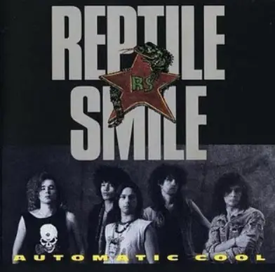 Reptile Smile : Automatic Cool
